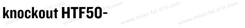 knockout HTF50字体转换